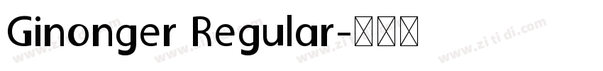 Ginonger Regular字体转换